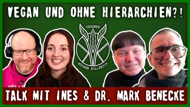 Vegane Gastro OHNE Hierarchie?! - Talk mit Ines & Dr. Mark Benecke @markito_benecke