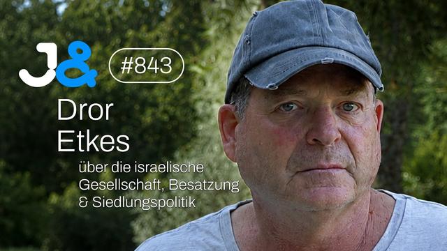 Siedlungsbau-Experte Dror Etkes über die israelische Gesellschaft - Jung & Naiv: Folge 843