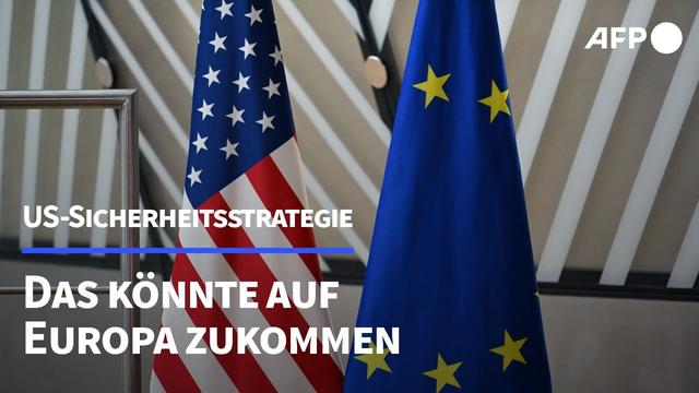 Neue US-Sicherheitsstrategie: Was bedeutet sie für Europa? | AFP