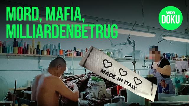 Chinas Modemafia: Ausbeutung für 'Made in Italy'? | WDR Doku