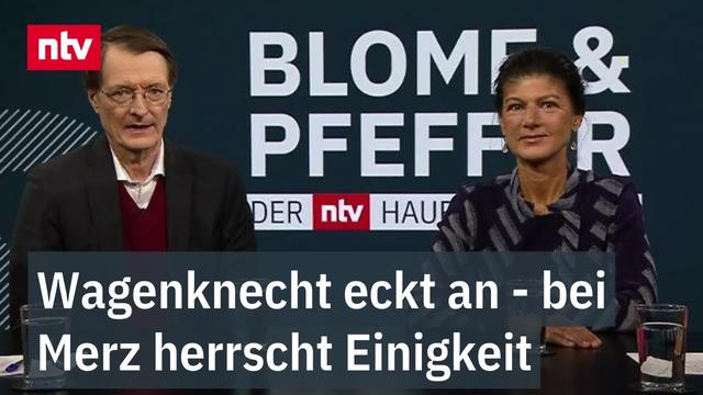 Wagenknecht eckt an - bei Merz herrscht Einigkeit: Polit-Talk bei "Blome & Pfeffer"