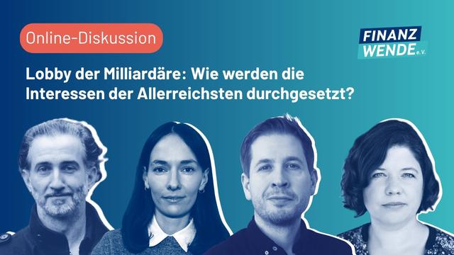 Lobby der Milliardäre: Wie werden die Interessen der Allerreichsten durchgesetzt?