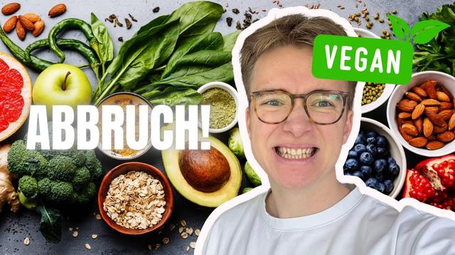 Vegane Ernährung abgebrochen! 🌱❌ Was waren die Gründe?