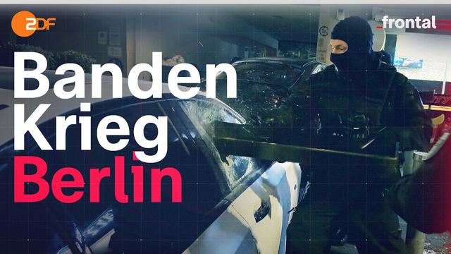 Schüsse, Schutzgeld, Erpressung – Der Bandenkrieg in Berlin | frontal