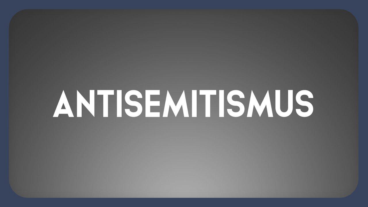 Hass gegen Juden: Was ist Antisemitismus?