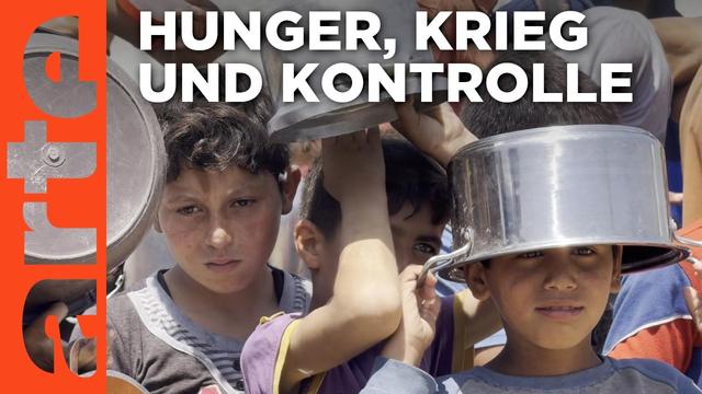 Gaza: Hunger als Waffe | ARTE Reportage