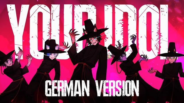 YOUR IDOL - German Version | KPop Demon Hunters