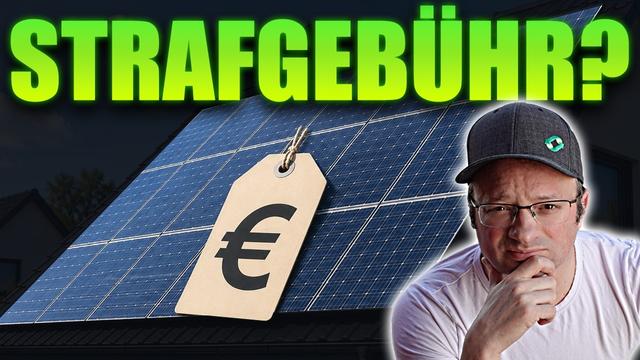 PV Anlagen bald unrentabel? Die Pläne der BNetzA - Wir dürfen bald DOPPELT blechen!
