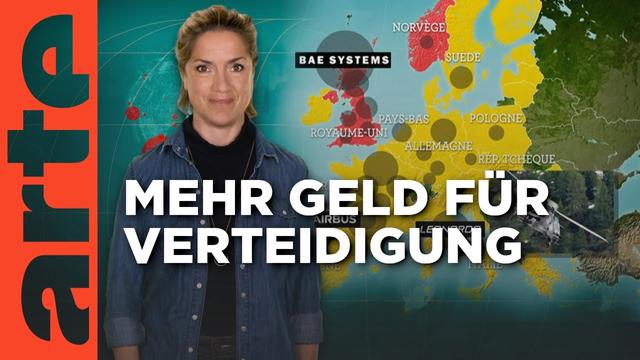 Gemeinsame Verteidigung: Europa rüstet auf | Mit offenen Karten - Im Fokus | ARTE