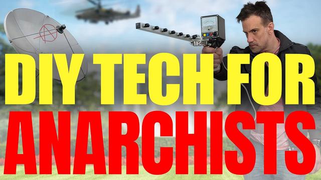 Gadgets For People Who Don't Trust The Government