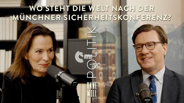 Wo steht die Welt nach der Münchner Sicherheitskonferenz? Mit Nico Lange (Anne Will @ MSC)