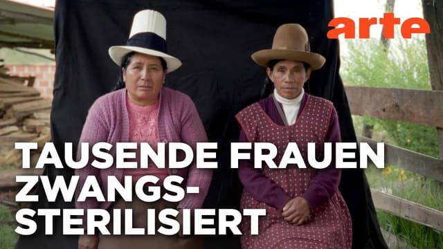 Peru: Sterilisiert unter Zwang | ARTE Reportage Reupload