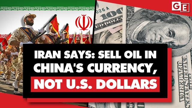 Big blow to US dollar: Iran says oil must be sold in Chinese yuan, as it targets US corporations