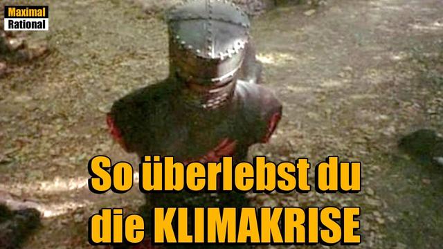 So einfach ist das Leben bis 2050 innerhalb der Klimakrise!