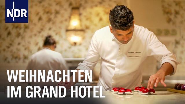 Hamburg: Weihnachten im Hotel Vier Jahreszeiten | die nordstory | NDR Doku