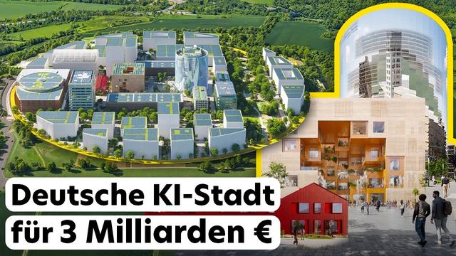 Warum Deutschland jetzt eine riesige KI-Stadt baut