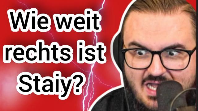 Ist Staiy rechtsradikal?