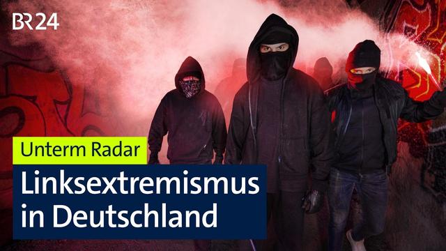 Linksextreme Anschläge: Wie Täter unter dem Radar bleiben | BR Story | BR24
