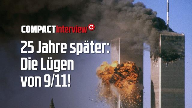 25 Jahre danach: Die 9/11-Lügen