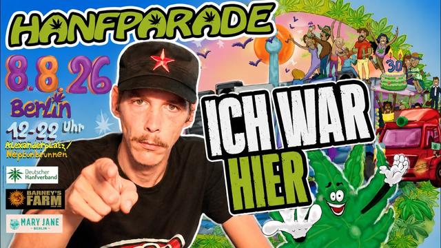 HANFPARADE 2026 – Meine Eindrücke aus Berlin!