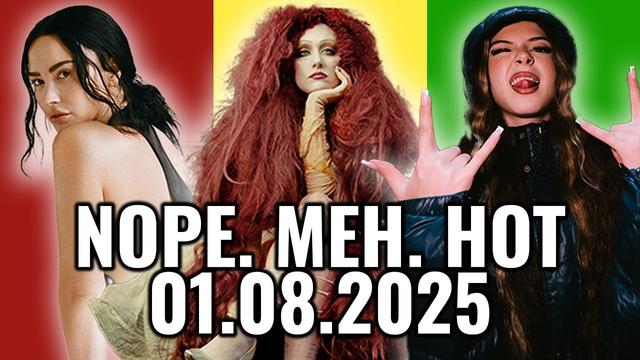 NOPE. MEH. HOT. – Neue Songs von Demi Lovato, Chappell Roan & Zah1de | 01.08.2025