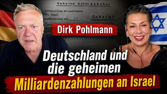 Dirk Pohlmann - Von Adenauer über Merkel bis Merz, treue & teure Deutsch- Israelische Freundschaft
