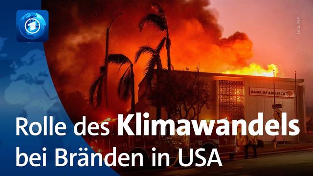 Klimawandel spielt entscheidende Rolle bei Bränden in Kalifornien