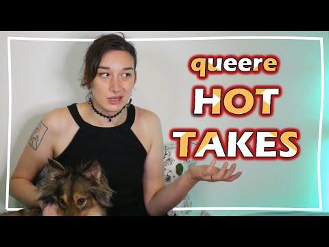 Meine queeren Hot Takes