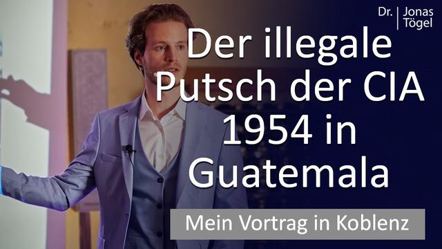 Dr. Jonas Tögel: Propaganda-Blitzkrieg in Guatemala - so wurde die Regierung von der CIA gestürzt