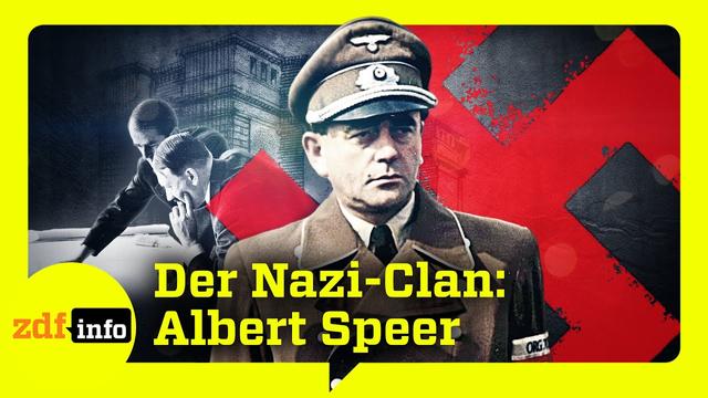 Hitlers Architekt: Wie ein Kriegsverbrecher die Welt täuschte | ZDFinfo Doku