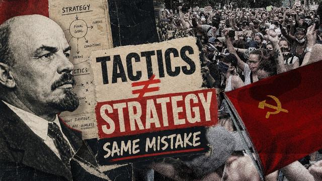 Why the Left Keeps Failing (Lenin Saw This Coming)