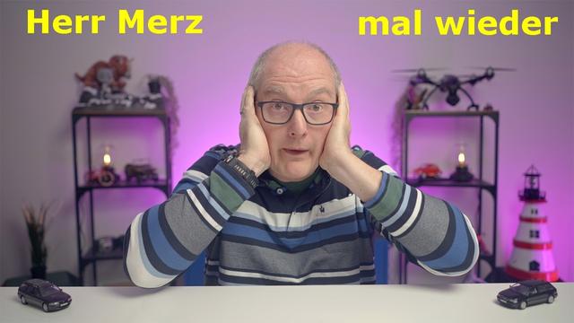Ist Herr Merz bzgl. der Elektromobilität wirklich so ahnungslos?