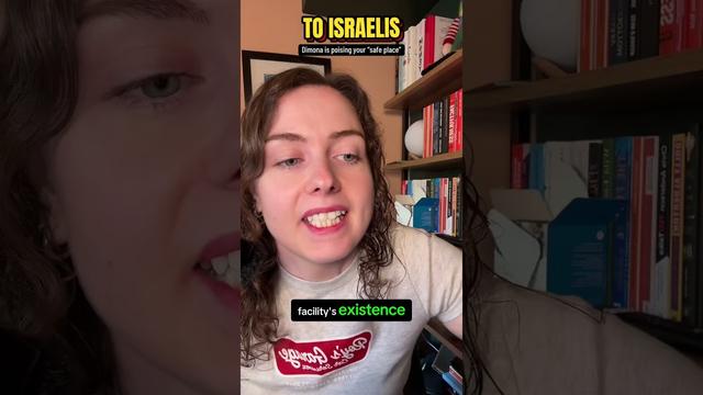 Dimona is a secret because if Israelis understood how contaminated it is they would flee and Israel