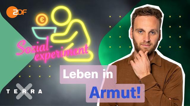 Das Sozialexperiment: So fühlt sich Armut an! | Terra Xplore mit Leon Windscheid