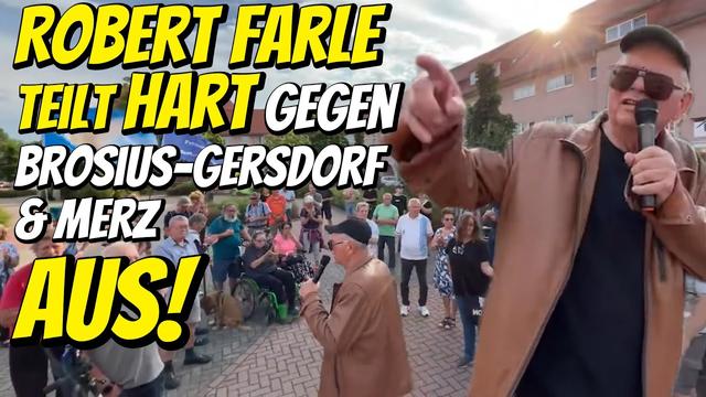 ROBERT FARLE rechnet mit Brosius-Gersdorf, CDU, Merz Regierung & EU ab! Diese REDE hat es in sich!