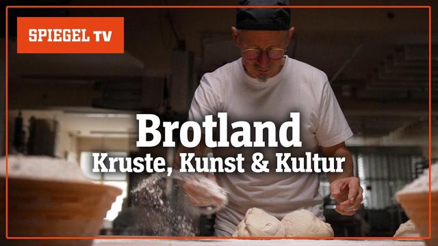 Brotland Deutschland: Kruste, Kunst und Kultur | SPIEGEL TV für Sat. 1