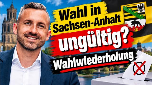 Wahl in Sachsen-Anhalt ungültig? AfD mit illegaler Parteinfinanzierung? Egal, AfD wird profitieren