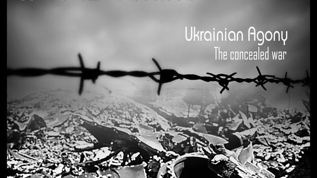 Ukrainian agony - The concealed war