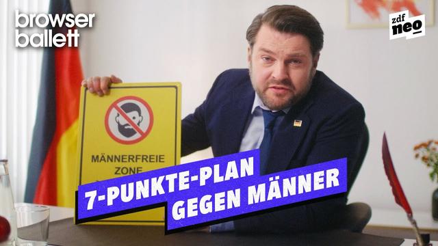 7-Punkte-Plan gegen Männer | Browser Ballett
