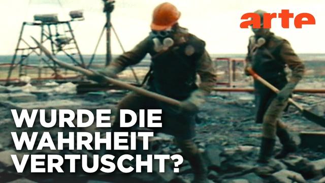 Strahlung | Tschernobyl - Der Insiderbericht (2/3) | Doku HD | ARTE