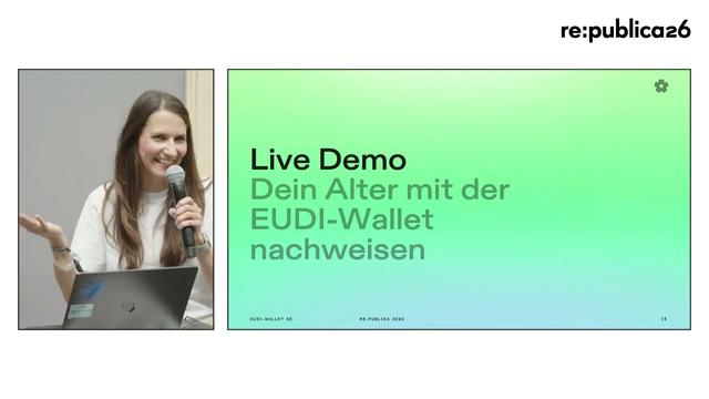 re:publica 26: Die staatliche EUDI-Wallet im Alltag – digitale Identität, verständlich erklärt, v…
