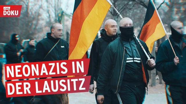 Jung. Rechts. Radikal - Neonazis in der Lausitz | rbb24 Reportage