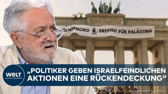 BERLIN: Extremisten klettern auf Brandenburger Tor - „Solidarität mit Israel wird zur Staatskrise“