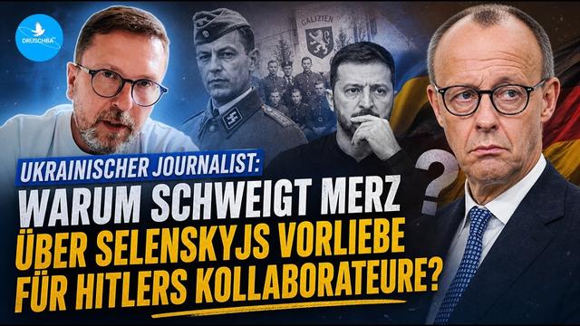 Ukrainischer Journalist: Warum schweigt Merz über Selenskyjs Vorliebe für Hitlers Kollaborateure?