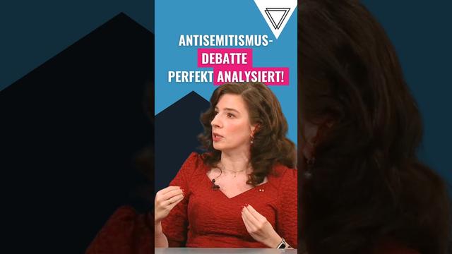 Die Antisemitismus-Debatte perfekt analysiert!
