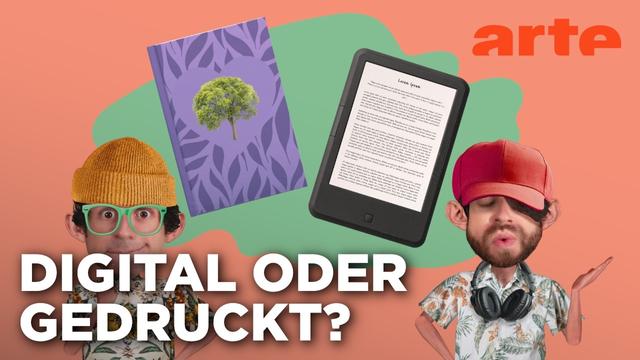 Buch oder E-Reader? | Nachhaltig? Aber Wie?! | ARTE