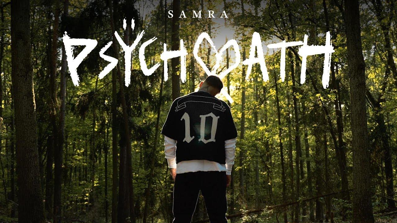 SAMRA - PSYCHOPATH (prod. by Lukas Loules & FOB) [Official Video]