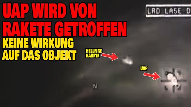 UAP wird von Rakete getroffen - Keine Wirkung auf das Objekt