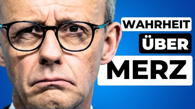 Die Wahrheit über Friedrich Merz...