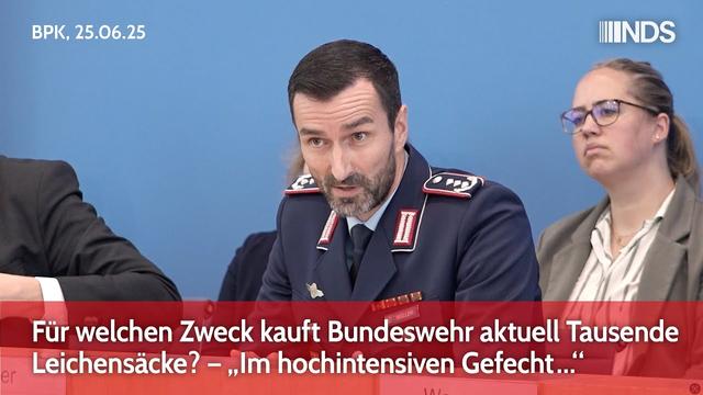 Für welchen Zweck kauft Bundeswehr aktuell Tausende Leichensäcke? – „Im hochintensiven Gefecht…“ BPK